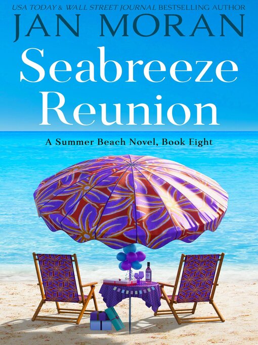 Title details for Seabreeze Reunion by Jan Moran - Available